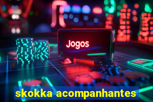 skokka acompanhantes